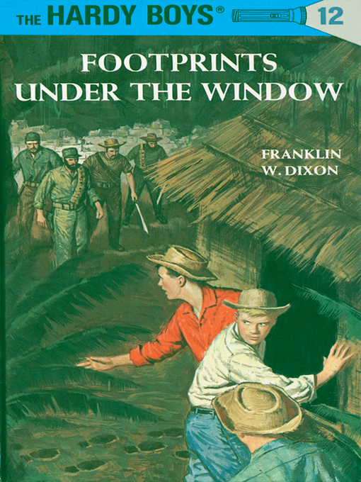 Title details for Footprints Under the Window by Franklin W. Dixon - Wait list
